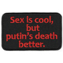 Шеврон PATCH ПАТРІОТ Sex Is Cool, But putin`s Death Better